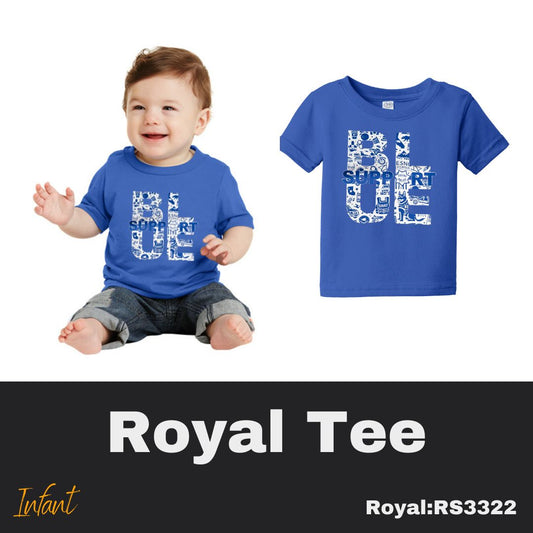 105 Support BLUE Royal Tee Infant