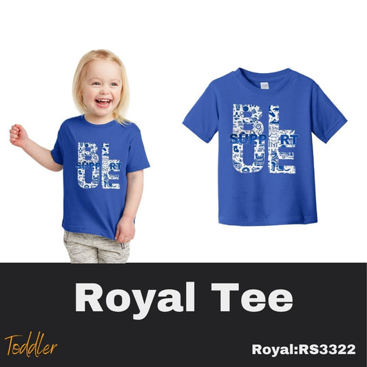 115 Support BLUE Toddler Royal Tee